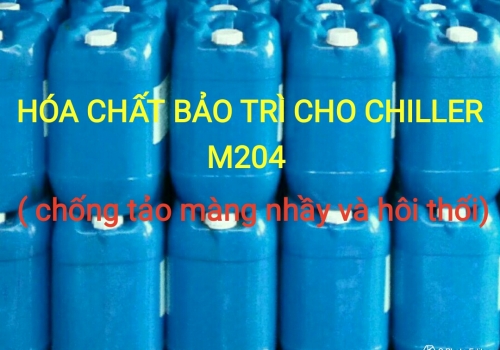 HÓA CHẤT BẢO TRÌ  CHILLER M204