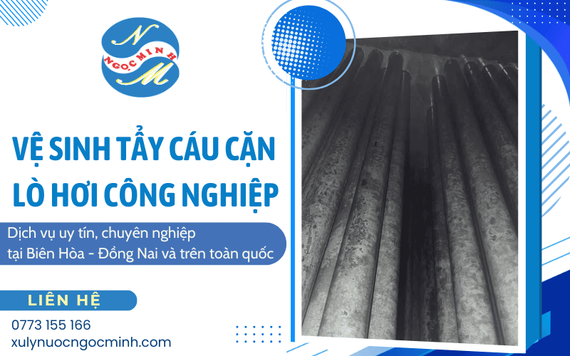 vệ sinh tẩy cáu cặn lò hơi