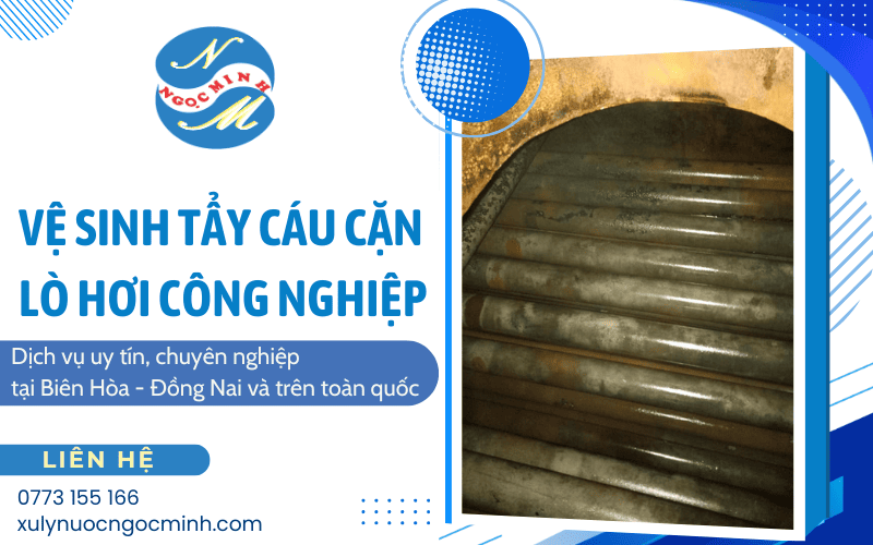 vệ sinh tẩy cáu cặn lò hơi